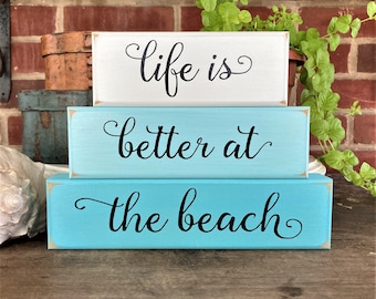 Beach Life Decor, Life is Better at the Beach Shelf Sitter Blocks, Summer Decor, Stacking Blocks, Beach House, Beach Decor, Beach Sign