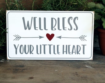 Well Bless Your Little Heart Southern Sign, Kids Room, Nursery Decor, Southern Living. Handcrafted, Sayings from the South