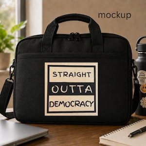 Sew-On Patch – Straight Outta Democracy Patch – Political Statement – Protest Quote