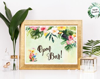 Digital "Instant Download" Tropical Floral Watercolor Beach Open Bar Sign 8x10 - 'TROPICAL LUSH"