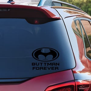 Vinyl Buttman Forever Decal