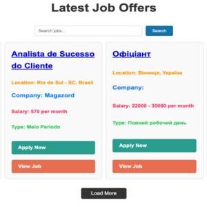 May include: Screenshot of a website displaying a list of job offers. The website features a search bar and a button labelled "Search". The job offers are presented in a grid format, each listing includes the job title, location, company, salary, type, and buttons to apply and view the job. The job titles are in various languages, including English, Portuguese, Ukrainian, and Chinese.
