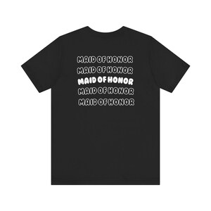 2 side shirt, team bride shirt, maid of honor shirt, gift for maid of honor, bride gift, team bride shirt, Unisex Jersey Short Sleeve Tee