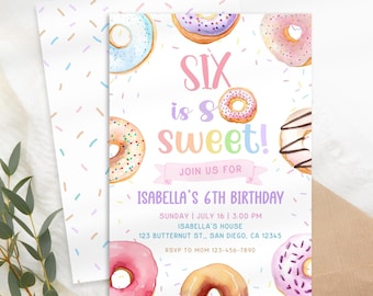 6th Birthday Party Donut Invitation Girl, Donut Birthday Party Invitation, Sweet Sassy And Six, Six is So Sweet Birthday Invite Girl KB27