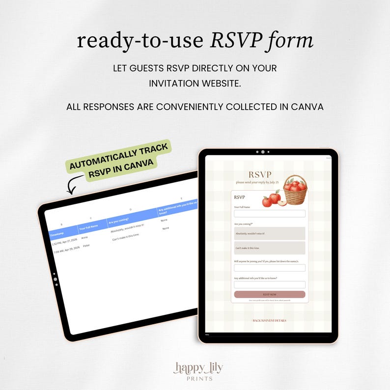 May include: A digital RSVP form template displayed on two tablets. The text reads ready-to-use RSVP form, LET GUESTS RSVP DIRECTLY ON YOUR INVITATION WEBSITE, ALL RESPONSES ARE CONVENIENTLY COLLECTED IN CANVA, AUTOMATICALLY TRACK RSVP IN CANVA.