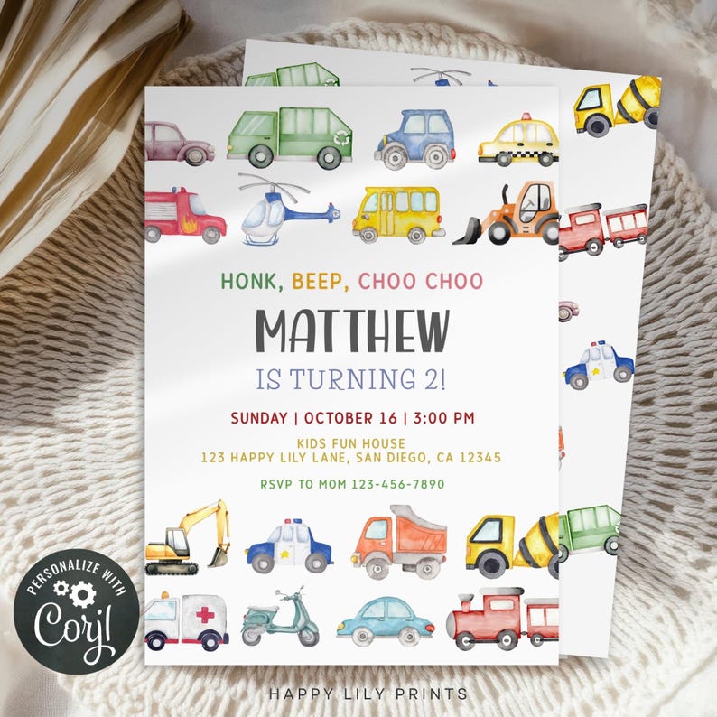 May include: A white invitation card with colorful watercolor illustrations of various vehicles, including cars, trucks, and a helicopter. The text reads "Honk, Beep, Choo Choo" and announces a birthday party for Matthew, who is turning 2.