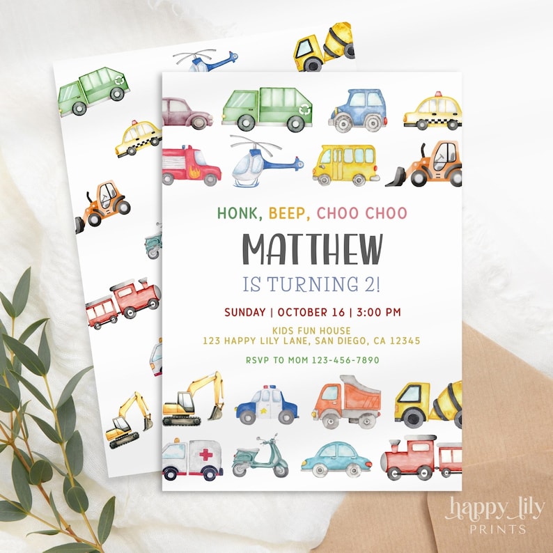 May include: Watercolor-style birthday invitations featuring various vehicles like trucks, cars, and a helicopter. The invitation reads "HONK, BEEP, CHOO CHOO MATTHEW IS TURNING 2!" with event details. A matching design is on the back.