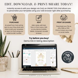 May include: A laptop computer displaying a pink and gold printable invitation with a carriage and flowers. The invitation says "far-ness Olivia is turning 3". The text "PERSONALIZE WITH Corjl" is on a circle with gears. The text "EDIT. DOWNLOAD. & PRINT/SHARE TODAY!" is at the top of the image. The text "HAPPY LILY PRINTS" is at the bottom of the image.