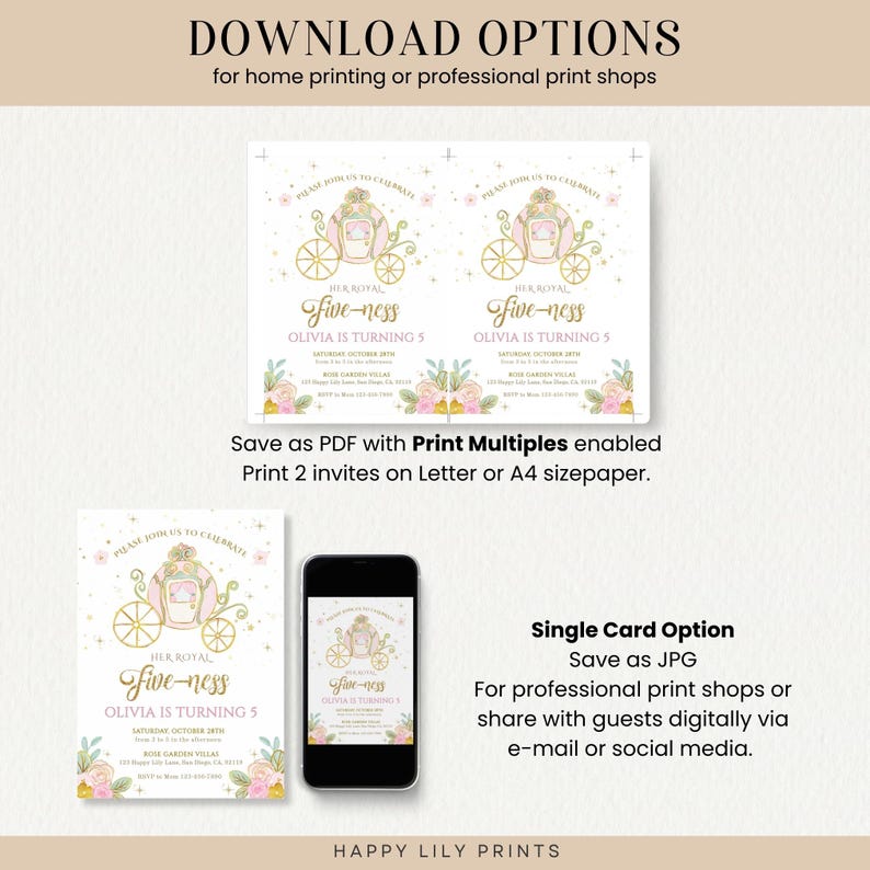 May include: Printable invitation for a girl's 5th birthday party. The invitation features a pink and gold carriage with a crown and the text "Her Royal Five-ness Olivia is turning 5".