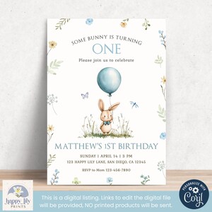 May include: A blue and white printable invitation for a first birthday party. The invitation features a cartoon bunny holding a blue balloon and the text "Some bunny is turning one". The invitation also includes the text "Matthew's 1st Birthday", the date and time of the party, and the address.