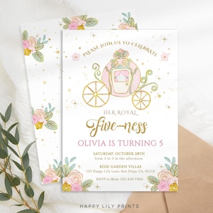 May include: A pink and gold princess carriage invitation with a floral design. The invitation says "Please join us to celebrate Her Royal Five-ness Olivia is turning 5. Saturday, October 28th from 3 to 5 in the afternoon. Rose Garden Villas 123 Happy Lily Lane, San Diego, CA, 92119. RSVP to Mom 123-456-7890. Happy Lily Prints."