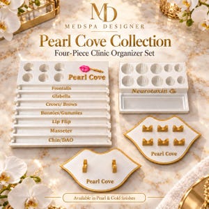 May include: A four-piece white and gold clinic organizer set labeled Pearl Cove Collection. Includes a tiered rack with text for facial areas, a Neurotoxin & tray, and two lip-shaped stands with gold accents and a pink lip icon.