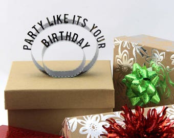 Party Like It's Your Birthday - Film Reel Gift Packaging Bow - Pop Up Letters Word Loop - Repurposed from Movie Film Strips - Happy Birthday