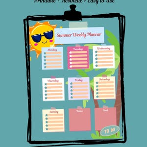 May include: A digital summer weekly planner on a teal background. The planner has sections for each day, notes, and goals. The design features a cartoon sun wearing sunglasses and palm trees. Text includes "Summer Weekly Planner" and "Instant download PNG/PDF."