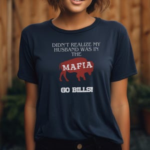 Funny Buffalo Bills Mafia Wife T-Shirt, Game Days, Casual Outings, Bills Mafia, Buffalo BIlls apparel,