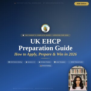 May include: A digital download cover with a dark blue gradient background. The title reads "UK EHCP Preparation Guide" with the subtitle "How to Apply, Prepare & Win in 2026." Additional text includes "2026 Edition" and "The Parent's Complete Guide - Updated for 2026."