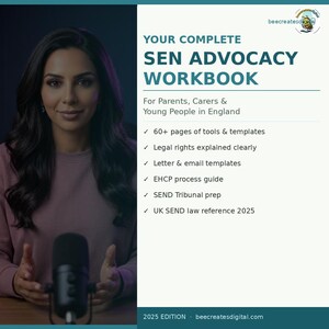 May include: A digital workbook titled Your Complete SEN Advocacy Workbook for Parents, Carers & Young People in England. It lists features including 60+ pages of tools, legal rights, letter templates, EHCP guide, SEND tribunal prep, and 2025 UK law.
