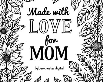 Libro para colorear "Hecho con amor para mamá": regalo imprimible para el Día de la Madre para niños: actividad de recuerdo DIY para mamá