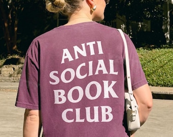 Antisocial Book Club Shirt | Bookish Comfort Colors Tee, Book Lover Gift
