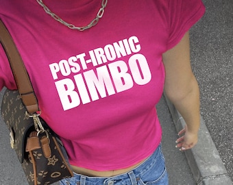 Post-Ironic Bimbo Baby Tee: Trashy Y2K Crop Top, 2000s Mcbling Slogan Tee