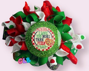 Sale| love you more than pizza Hair Bow | Girl Bow | red Hair Bow | green Hair Bow | Girls Hair Bow | Hair Bow |  Hair Bow | HairBow |4” bow