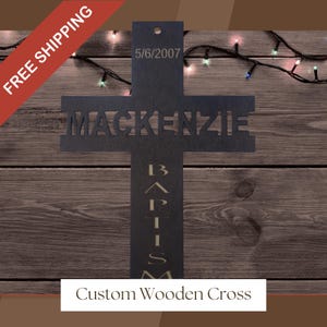 Personalized Wooden Cross Sign Custom a Unique Baptism, First Communion, or Christening Gift