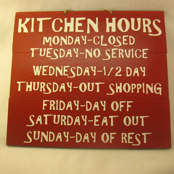 Kitchen Hours funny pallet style wooden sign