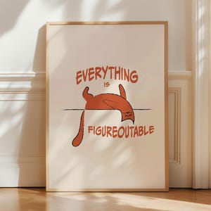 Everything Is Figureoutable Cat Print: Kids Motivational Poster (Digital Download)