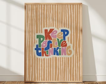 Keep Positive Thinking Retro Typography Print, Colorful Motivational Poster