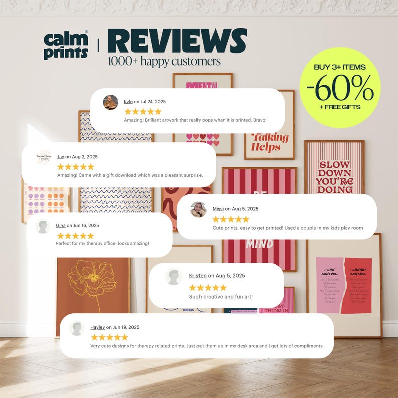 May include: A display of framed art prints with customer reviews. The prints feature various designs and phrases, including "Mental," "Talking Helps," and "Slow Down You're Doing." The image also includes a promotional offer of 60% off plus free gifts.