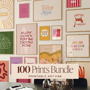 May include: A collection of framed art prints with various designs and text, including "Talking Helps," "Slow Down You're Doing Fine," and "Everyone is Welcome Here." The prints are in a variety of colors and styles, with a banner that reads "100 Prints Bundle Printable Art 5.0."