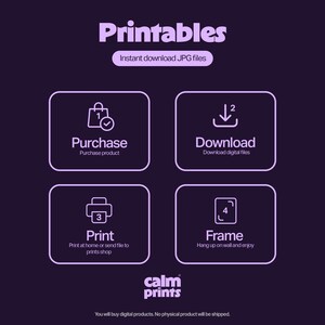 Pu&ograve; includere: Una grafica viola e bianca con il testo "Printables" e "Download immediato di file JPG". La grafica mostra quattro passaggi per l'acquisto e la stampa di file digitali: acquistare, scaricare, stampare e incorniciare.