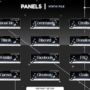 Op de afbeelding: Zwart-witte digitale panelen met vlinderaccenten, gelabeld met "About Me", "Commands", "Credits", "Tiktok", "Discord", "Donation", "Wishlist", "Facebook", "FAQ", "Games", "Giveaway" en "Goals". De woorden "PANELS" en "STATIC FILE" staan bovenaan.