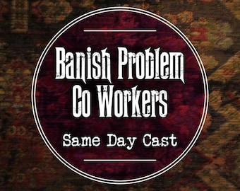 Verban probleemmedewerkers | Dezelfde dag | Verbanning | Verbannen: