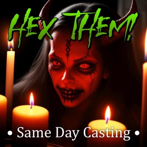 Hex Them! - A Curse for Justice and Revenge!