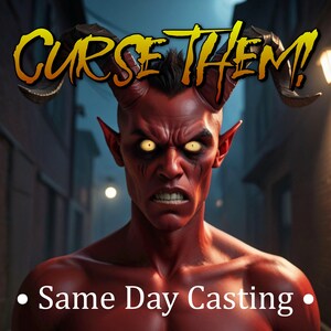 Curse Them - Hex Them - Punish Them - Black Magic