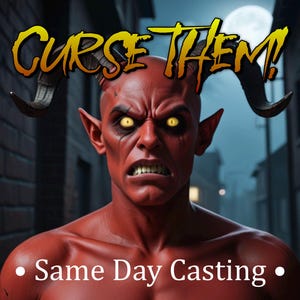 Curse Them - Hex Them - Punish Them - Black Magic