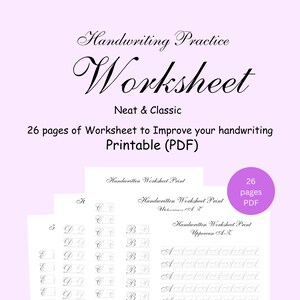 May include: A printable handwriting practice worksheet with 26 pages. The worksheet features cursive letter practice for uppercase and lowercase letters. The title of the worksheet is "Handwriting Practice Worksheet" with the subtitle "Neat & Classic".