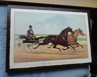 OnWood/2Sides/Horses+Race/Permanent/Currier&Ives Calendar prints/switch...horses racing Maud/Flora....Last one!