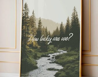 Que sorte a nossa! | Arte de parede inspirada na natureza (Download digital)