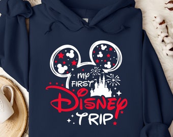 My First Disney Trip Hoodie, Family Vacation
