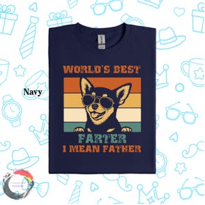 Worlds Best Farter I Mean Father Shirt, Retro Vintage Fathers Day Shirt, Best Dad Ever Shirt, Funny Dad Shirt, Fathers Day Gift,Gift for Him