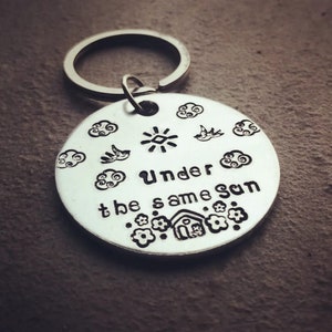 Under The Same Sky Keyring Hand Stamped Keychain Long Distance Gift Travel Gift Keepsake Gift Under the same sun