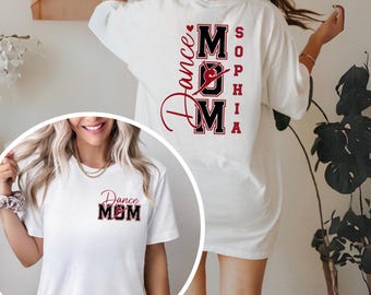 Personalized Dance Mom Shirt with Kid Name, Custom Dance Lover Tee
