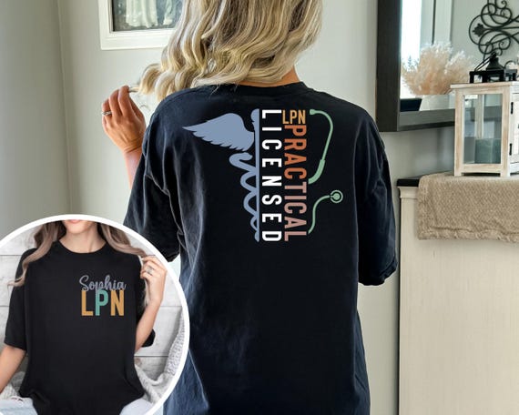 Custom Name LPN Shirt, Licensed Practical Nurse Tee