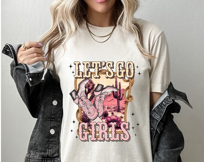 "Let's Go Girls" Western Cowgirl Graphic Tee For Women - Oversized Vintage Country Music Shirt