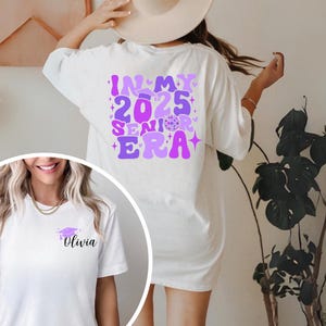 Personalized In My 2025 Senior Era Shirt, Class of 2025 Shirt, Graduation 2025 Shirt, Graduation Trip Shirt, High School Graduation Tee