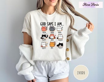 Comfort Colors® God Says I Am Cat Shirt, Bible Verse Shirt, Animal Lovers Gift