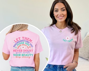 Let Them Shirt, Positive Saying Tee, Mental Health