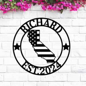 California Custom Metal Sign, Personalized Name Sign, CA State Sign, California Welcome Sign, California Map, California Wall Art, CA Gift